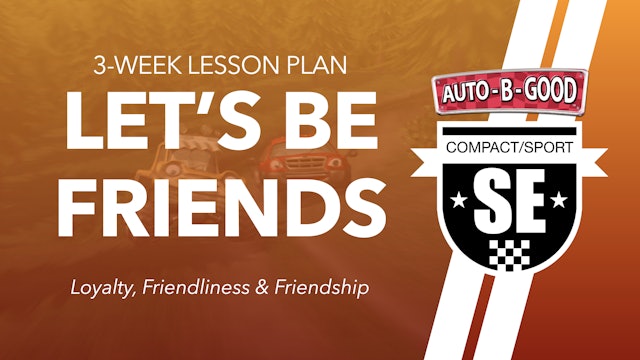 LET'S BE FRIENDS // 3-Week Lesson Plan