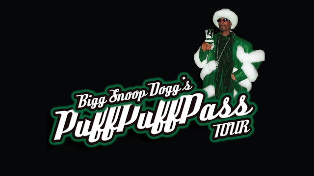 Snoop Dogg: Puff Puff Pass Tour (Part 2)