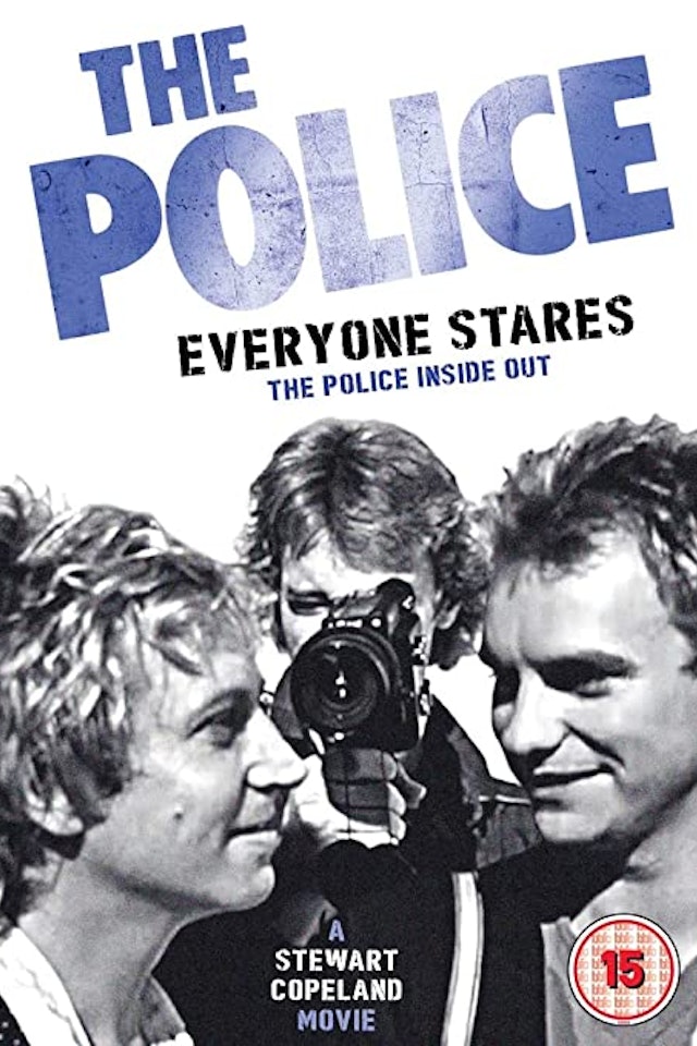 The Police: Everyone Stares - The Police Inside Out