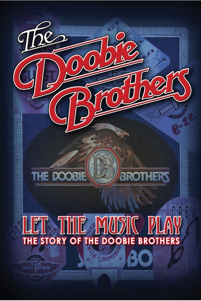 The Doobie Brothers: Let The Music Play