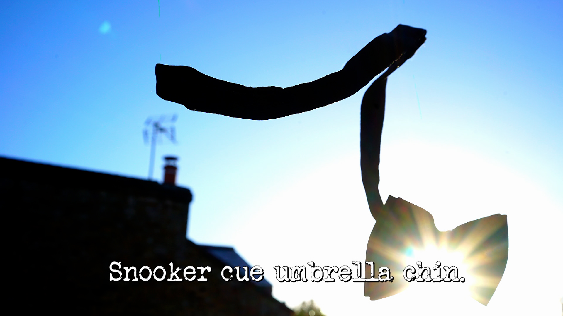 Ep 5 - Snooker cue umbrella chin.