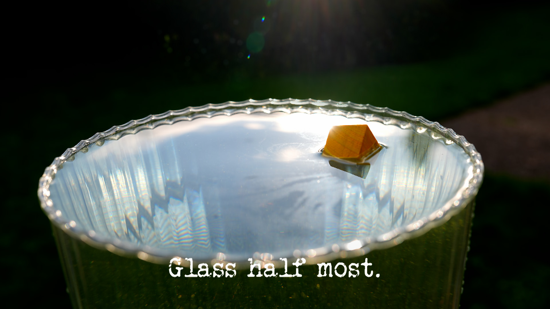 Season 19, Ep 7 - 'Glass half most.'