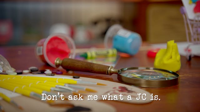 Ep 10 - Don't ask me what a JC is.