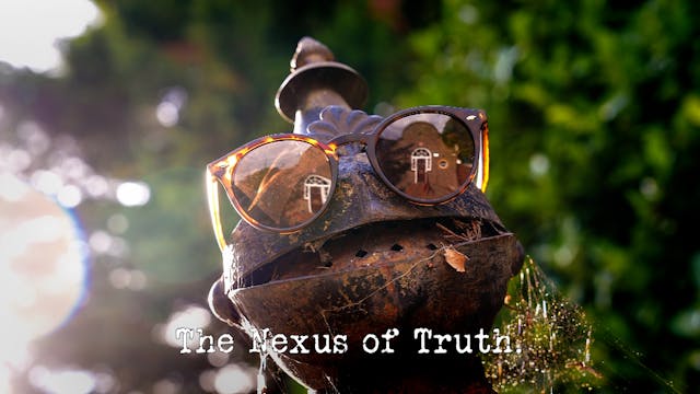 Season 18, Ep 8 - 'The Nexus of Truth.'