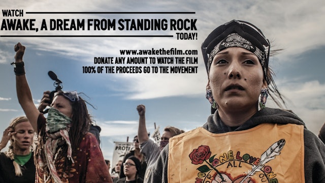  (DOWNLOAD/BUY) Awake, A Dream From Standing Rock (DOWNLOAD)