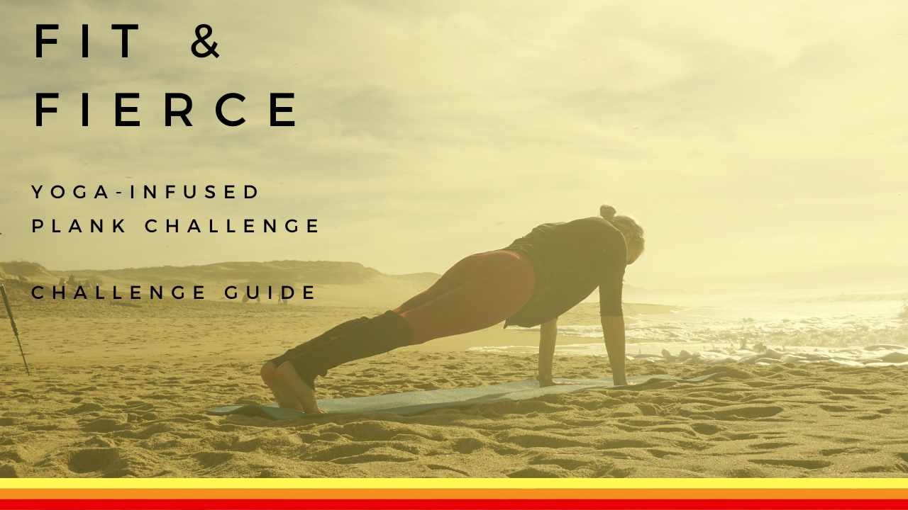 Fit-Fierce Yoga Infused Plank Challenge Guide.pdf