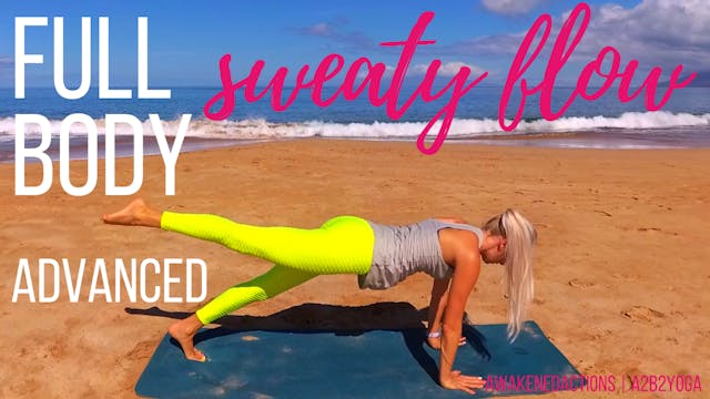Advanced 60-Min | The SWEATY FULL BOD...