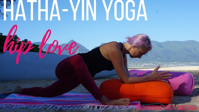 Hatha-Yin Yoga 🖤 Hip Love