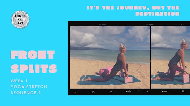 Front Splits | Week 1 | Yoga Stretch Sequence 2