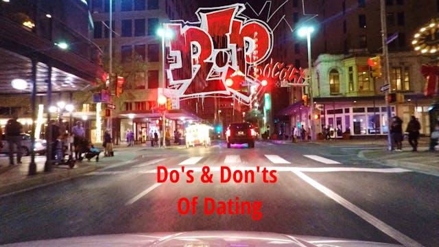 Doo's N Don't's of dating