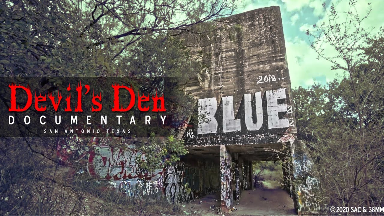 Devil's Den - San Antonio, Texas (Documentary)