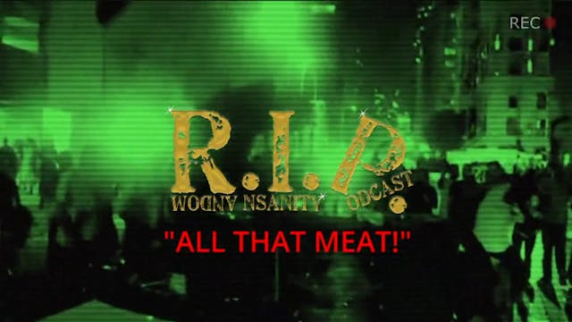 ALL THAT MEAT! "Cooking Show"