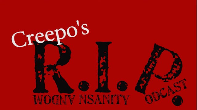 RIP S1E3  _Creepo's_