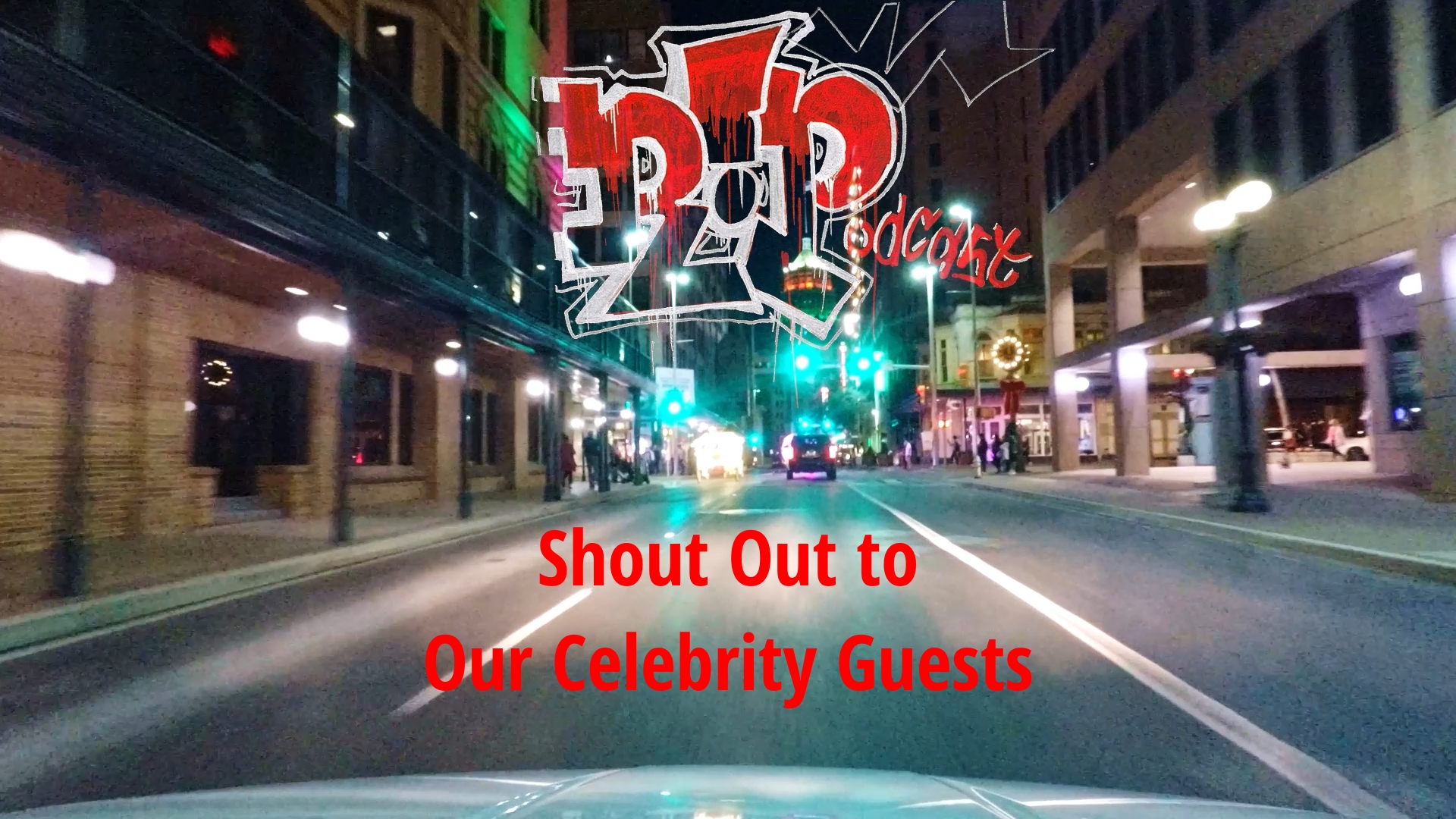 Celebrity guest shout out