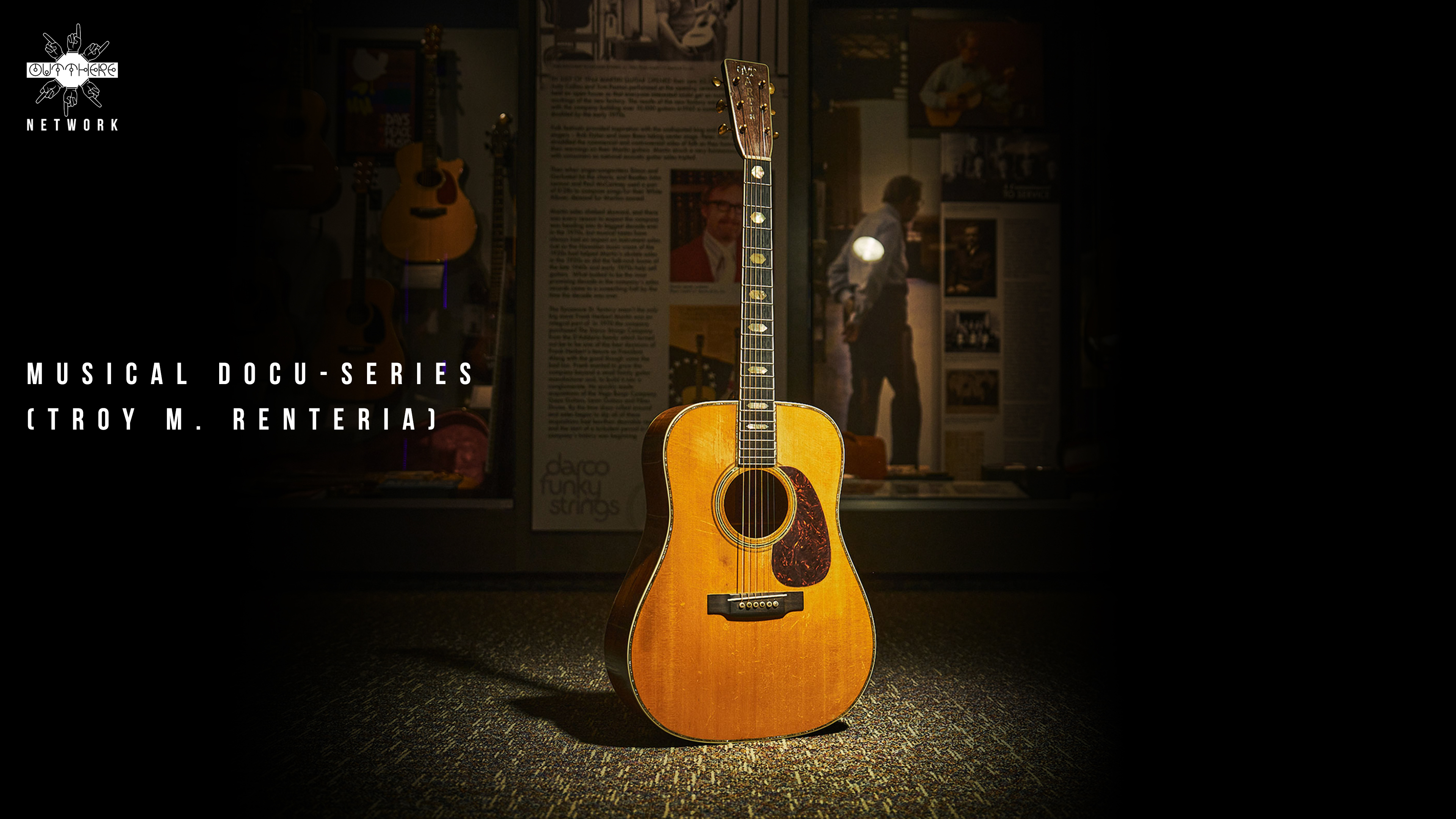 Musical Docu-series (Troy M. Renteria)