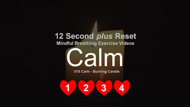 Calm – Candle Burning – 4-4-4 Breathing
