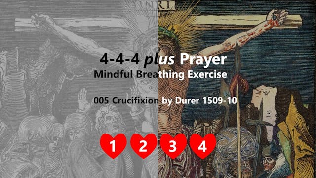 Crucifixion by Durer 4-4-4 plus Prayer
