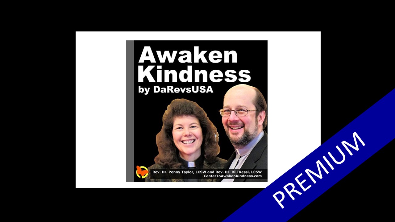 Bonus - Awaken Kindness by DaRevsUSA Podcast - Gratefulness - Free Sample