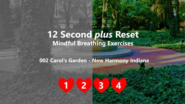Carols Garden New Harmony IN Mindful Breathing