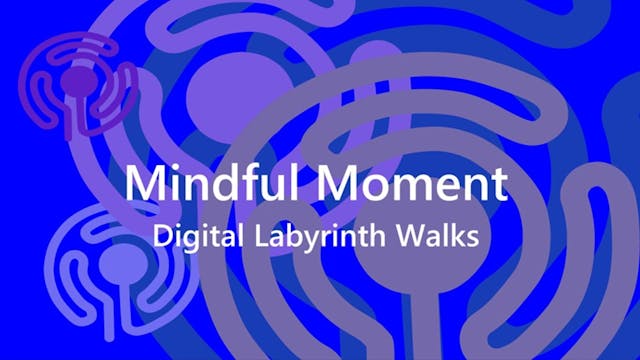 Trailer - Mindful Moment Digital Laby...