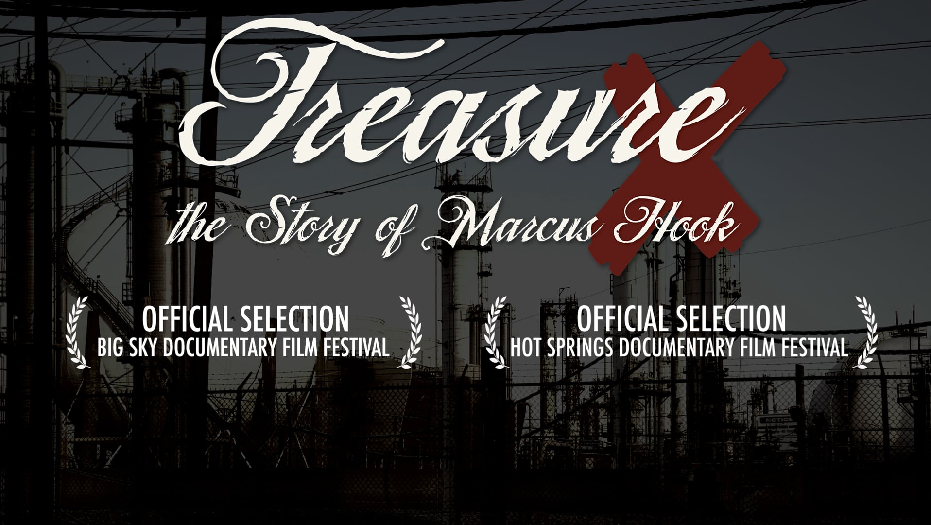 Treasure — The Story of Marcus Hook