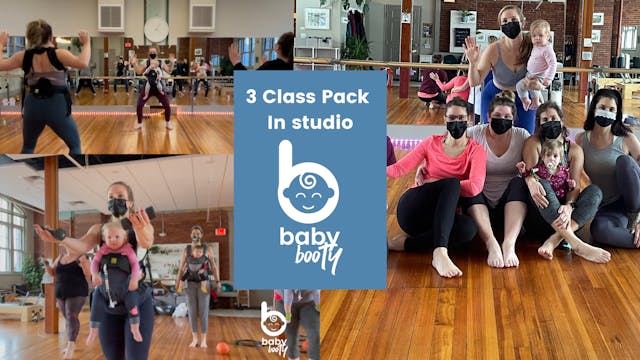 Baby Booty 3 Class Pack - In studio classes