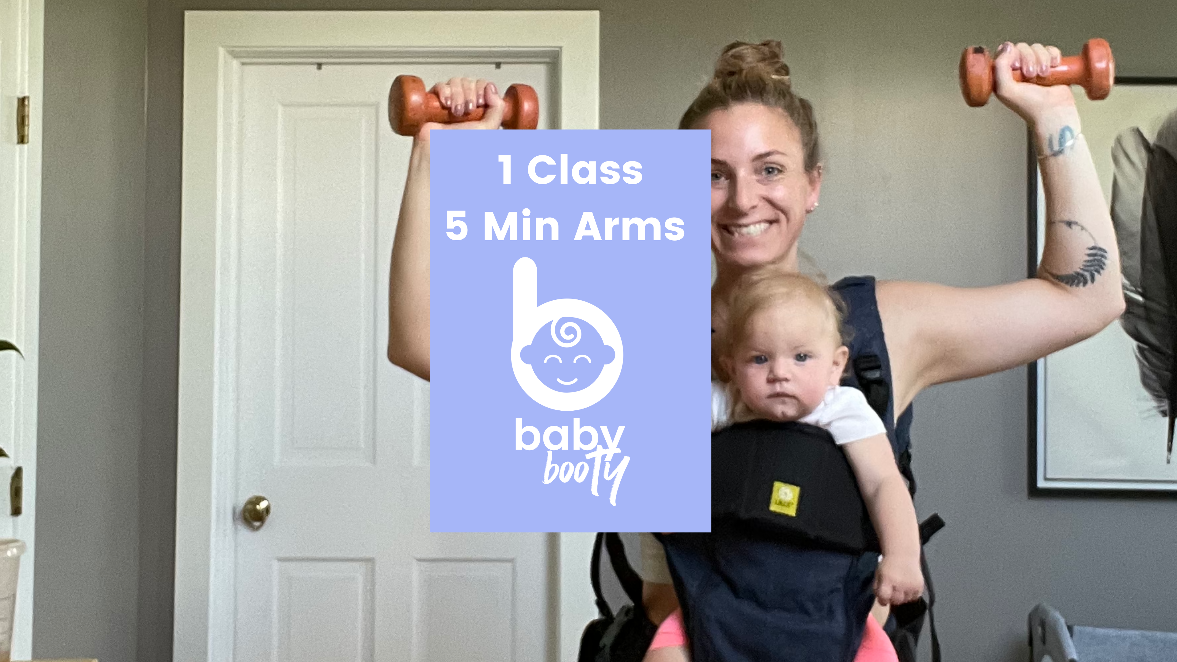 Baby Booty 5 Minute Arms