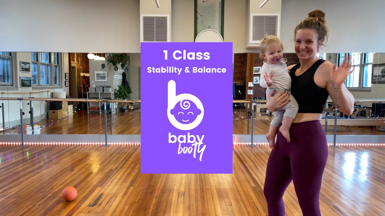 Baby Booty Stability & Balance Mini Class