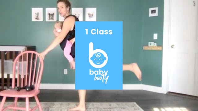 Baby Booty Single Class #6