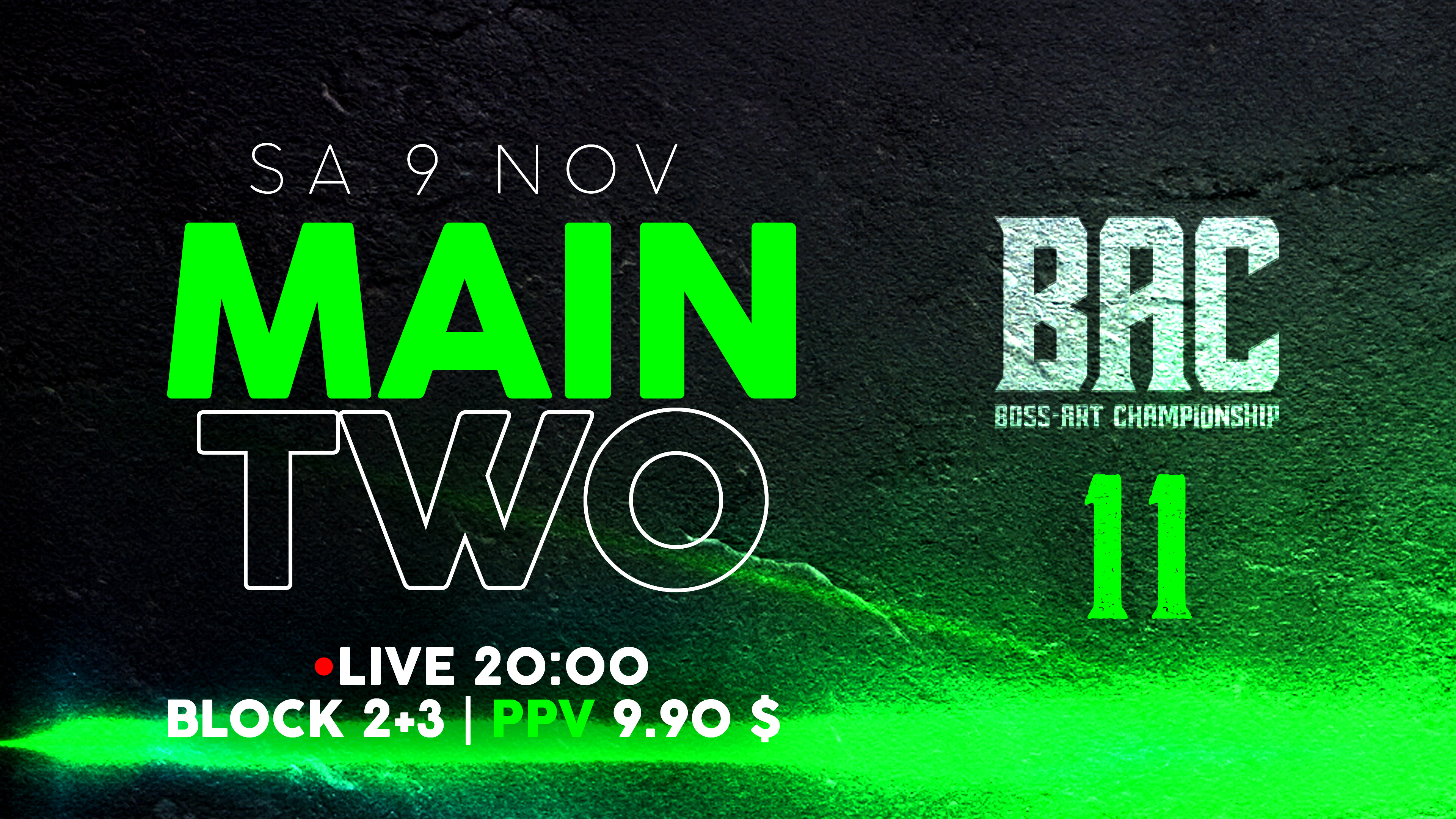 BAC 11 | Main Two | PPV