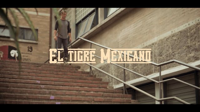 El Tigre Mexicano - Extra content