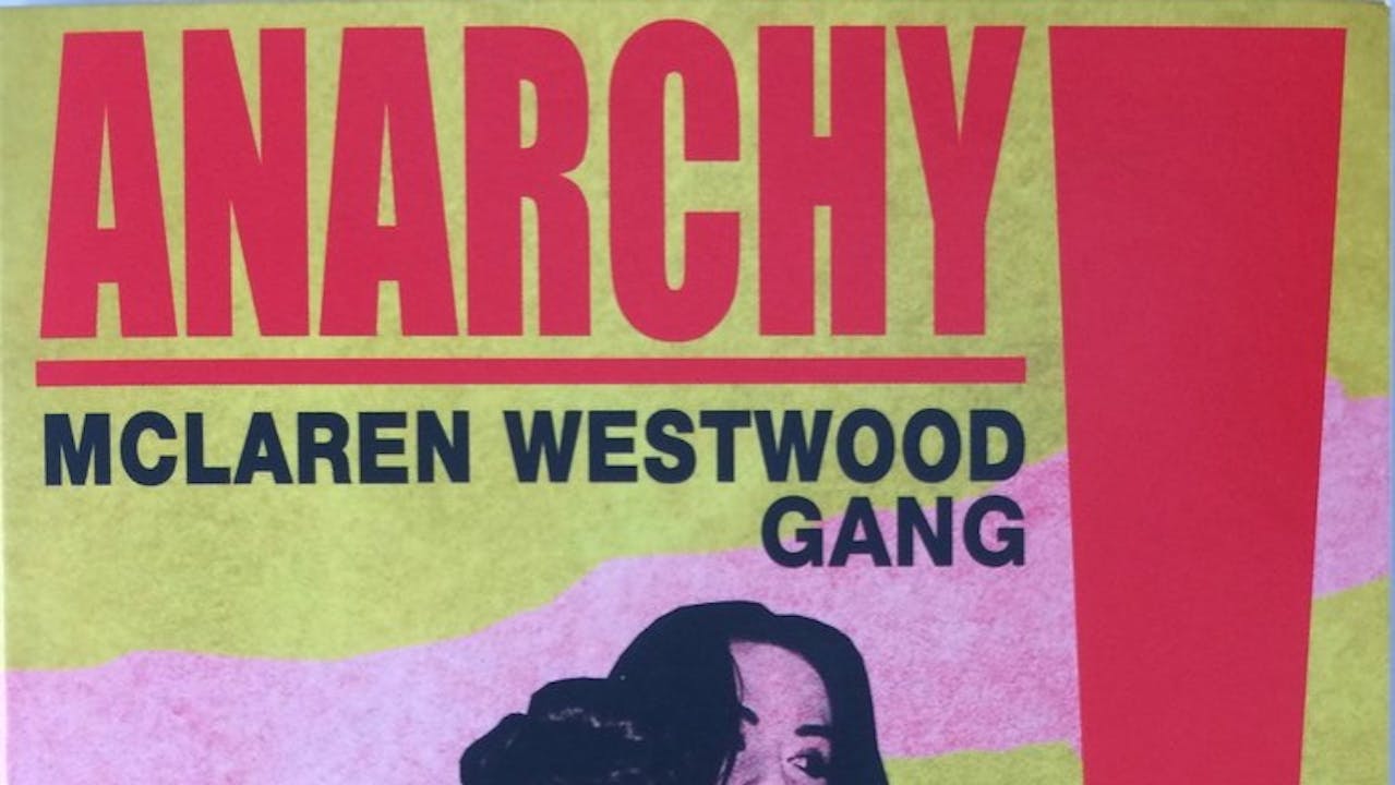 Anarchy! The Mclaren/Westwood Gang