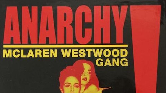 Anarchy! The McLaren Westwood Gang