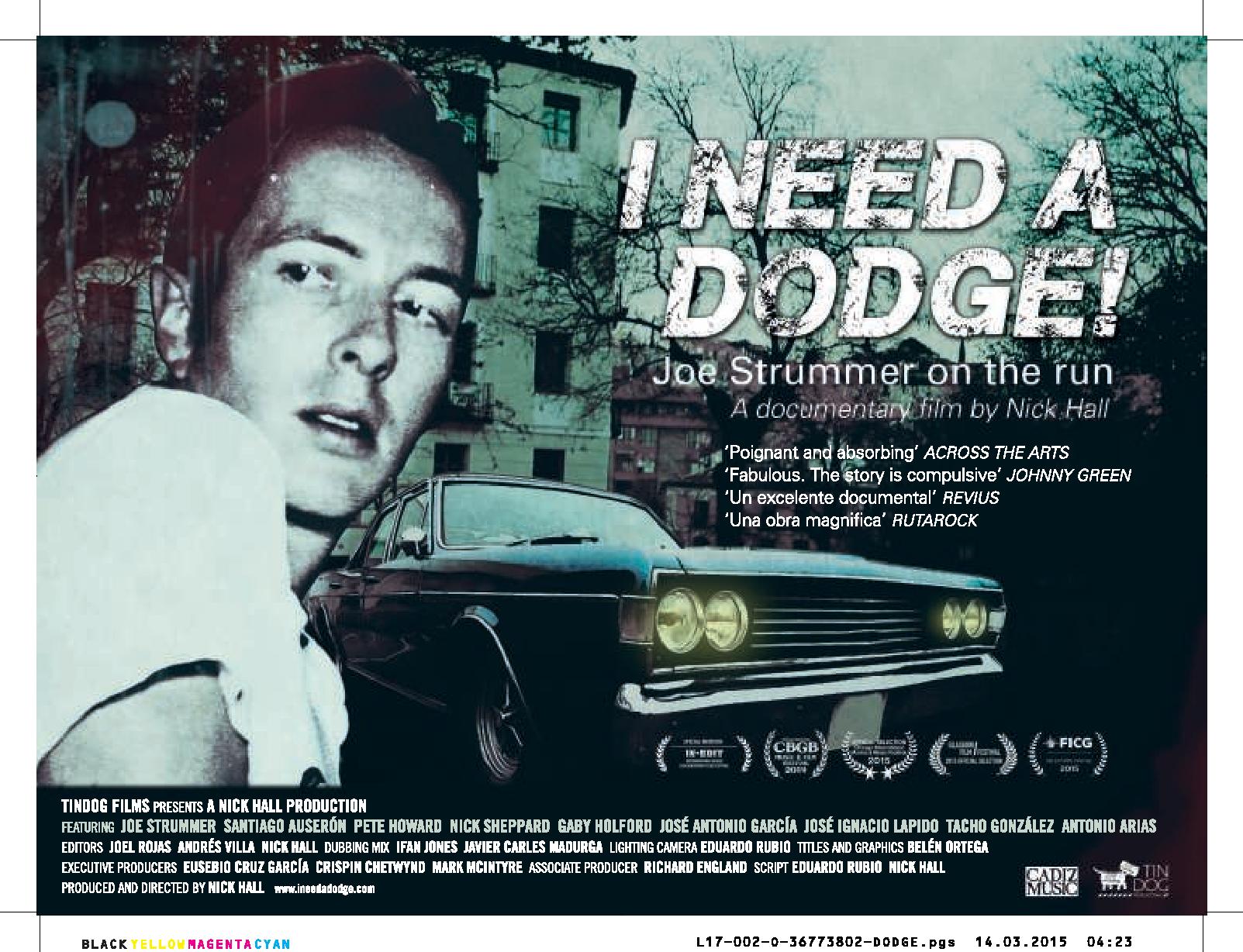 Joe Strummer - I Need A Dodge: Joe Strummer on the Run - film