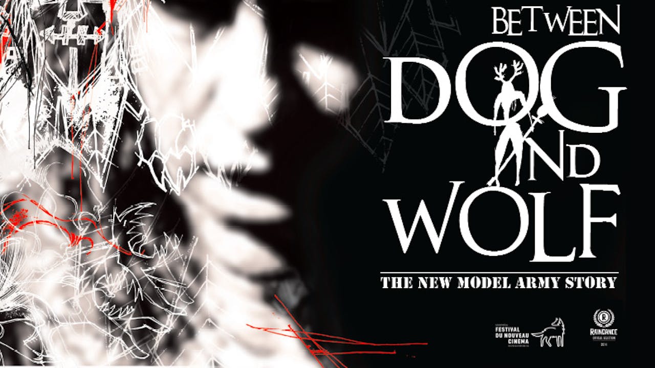New Model Army - Between Dog And Wolf
