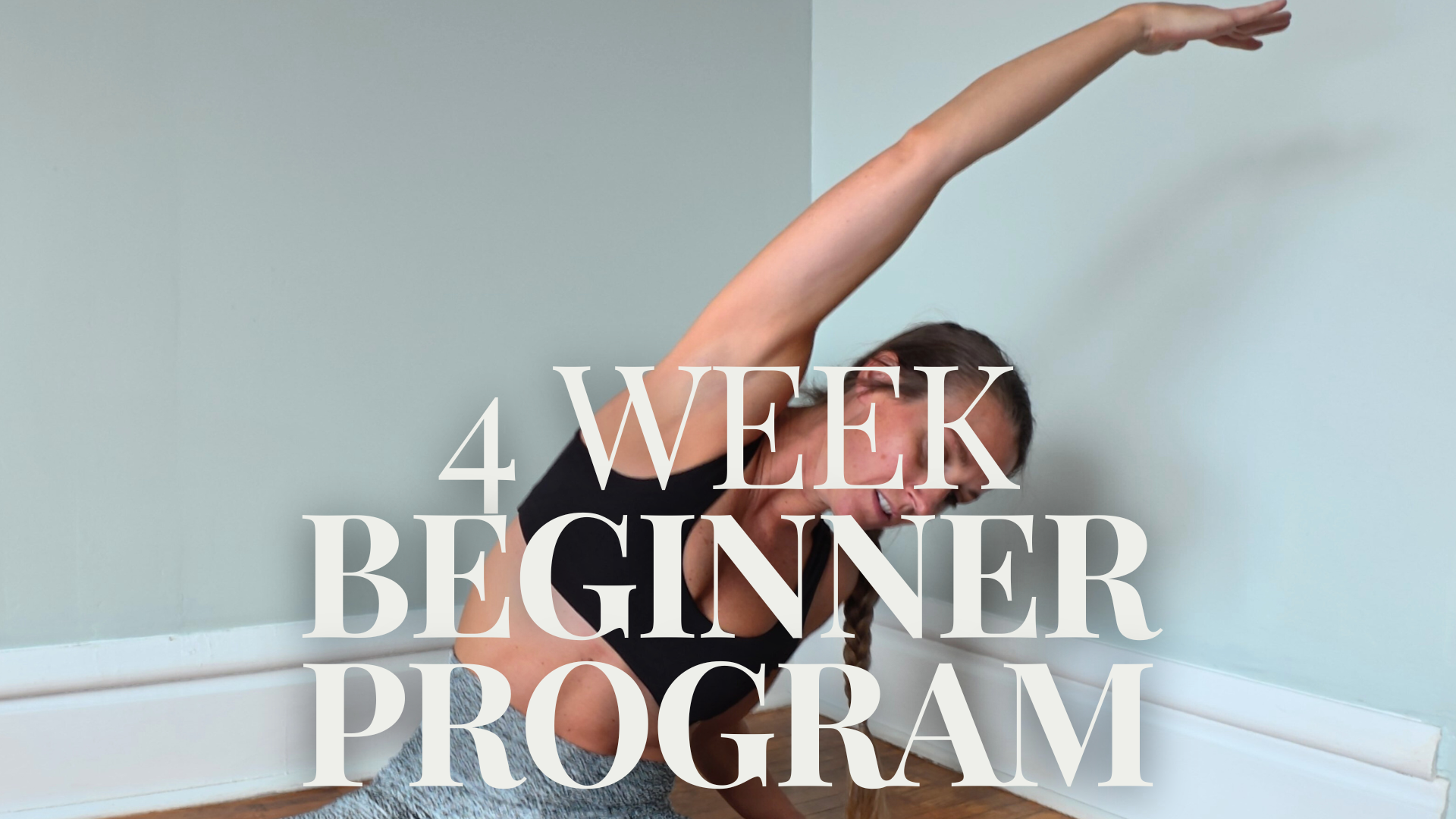 BEGINNER - 4 WEEK PROGRAM - Sculpt & Sweat Studio