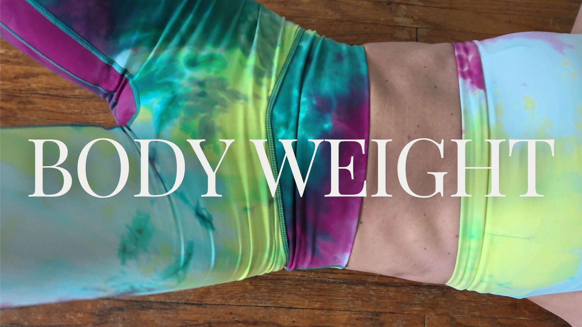 BODY WEIGHT