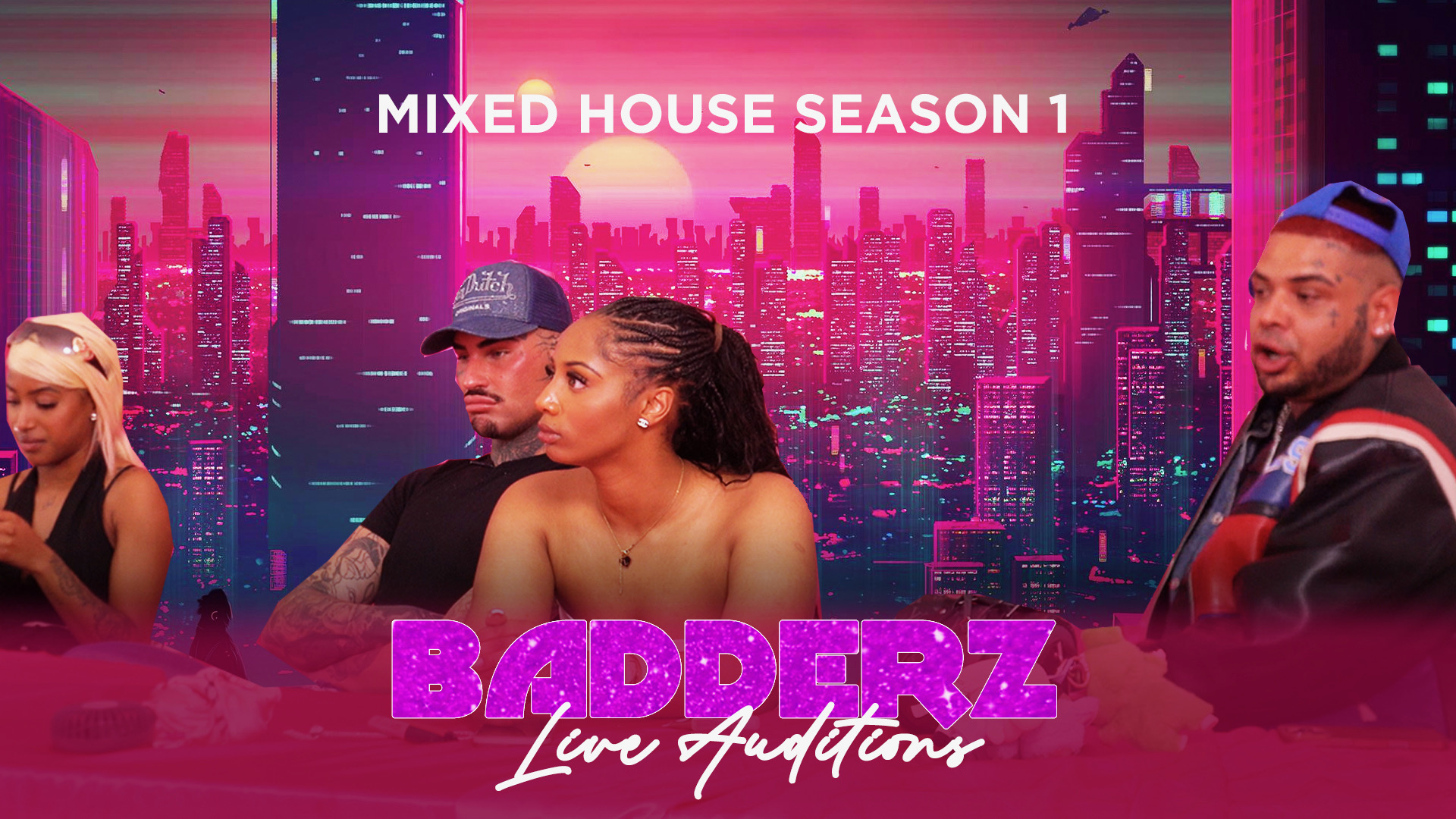 Badderz Mixed House Auditions