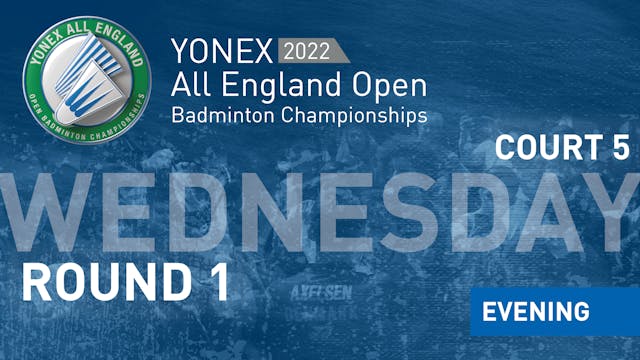 YAE2022 | Wednesday 16th March | Court 5 | Evening