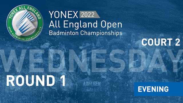YAE2022 | Wednesday 16th March | Court 2 | Evening