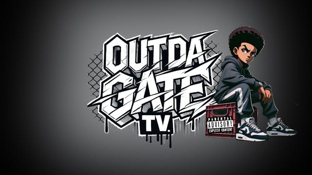 Out Da Gate TV [Trailer]