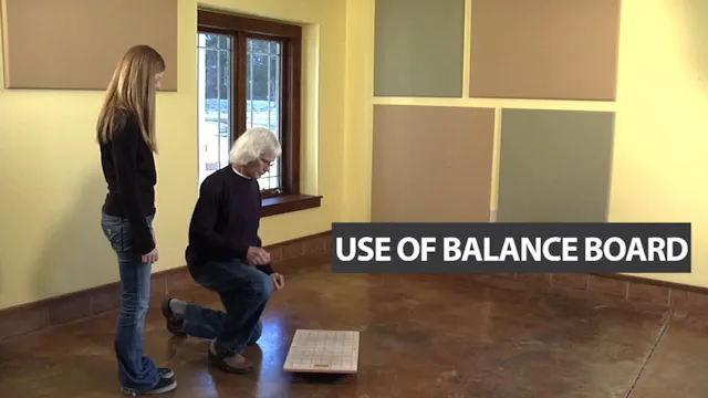Use of Balance Board