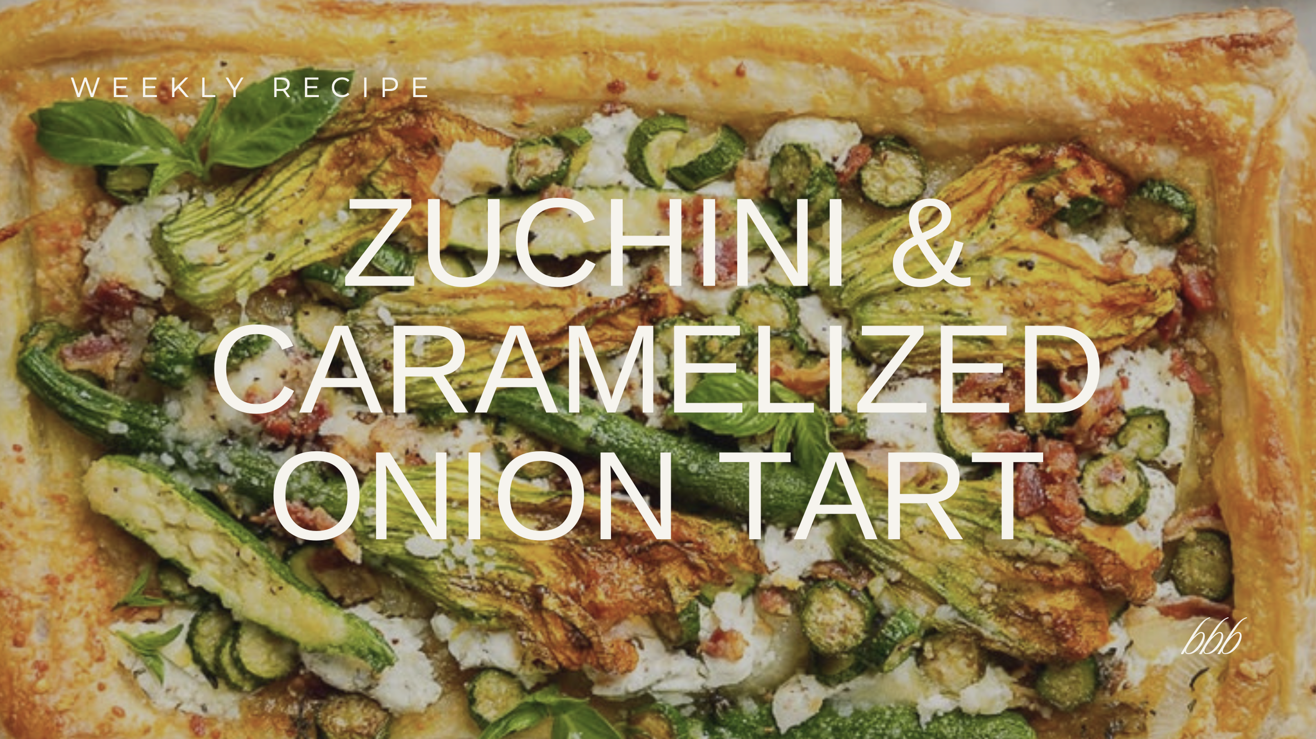 Zucchini and Caramelized Onion Tart