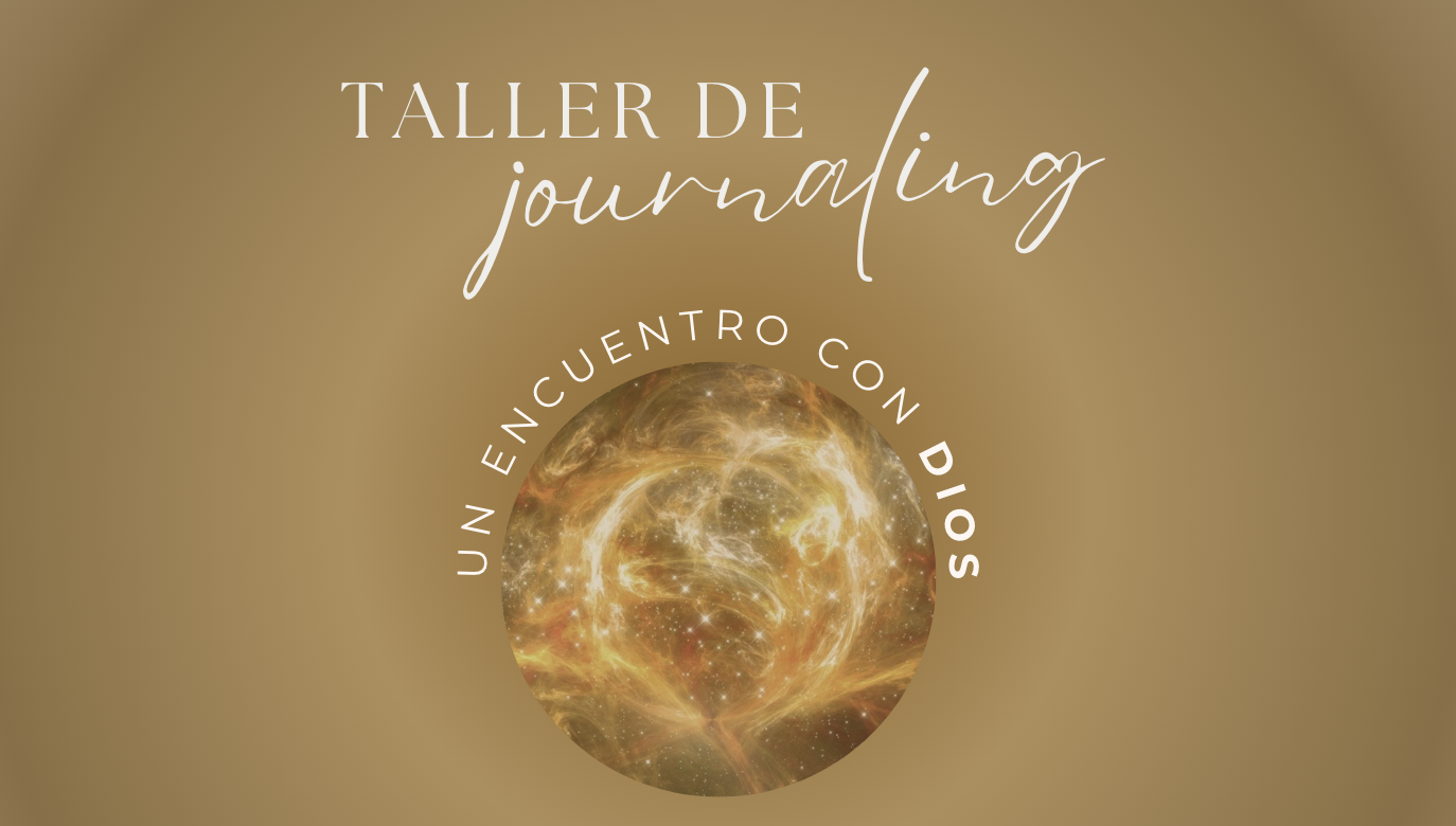 Taller de journaling - Encuentro con Dios
