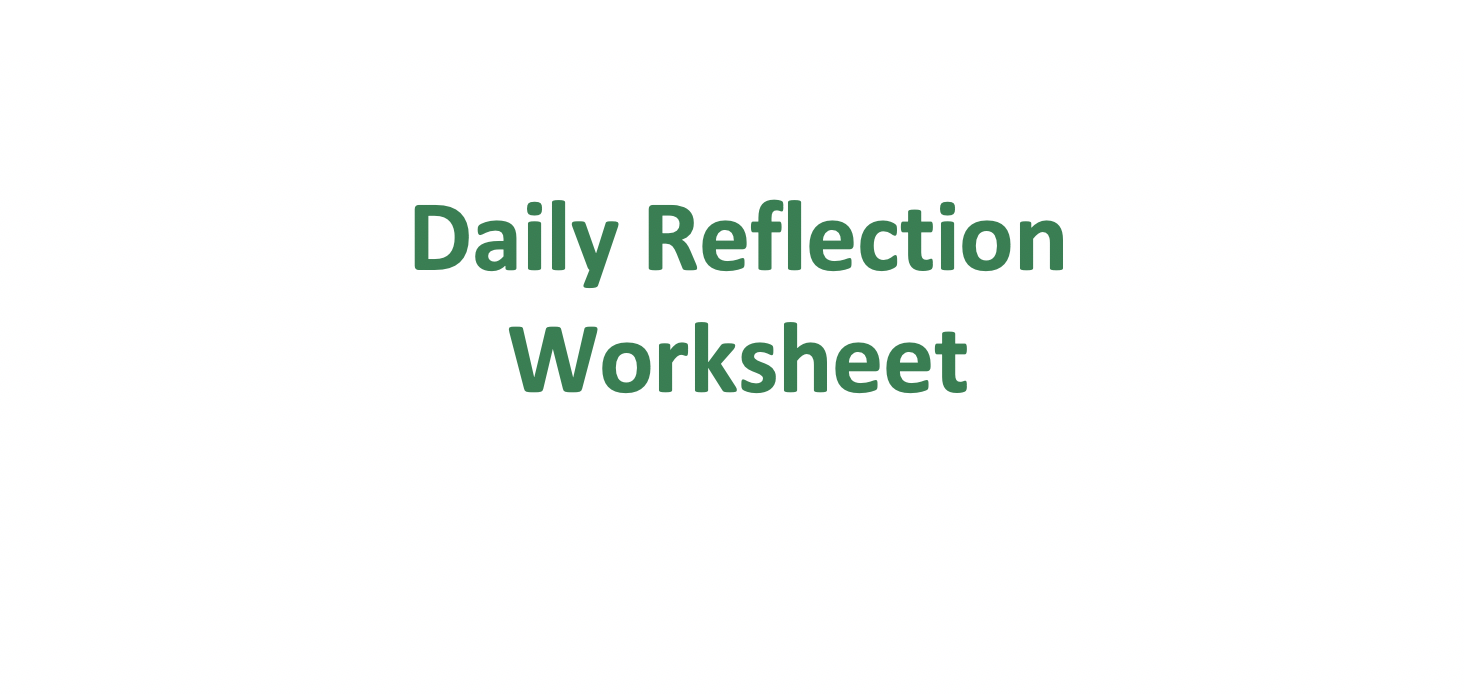 Daily Reflection Worksheet
