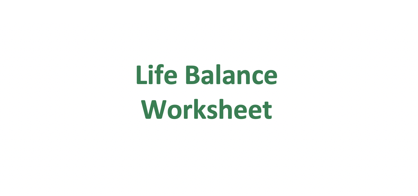 Life Balance Worksheet