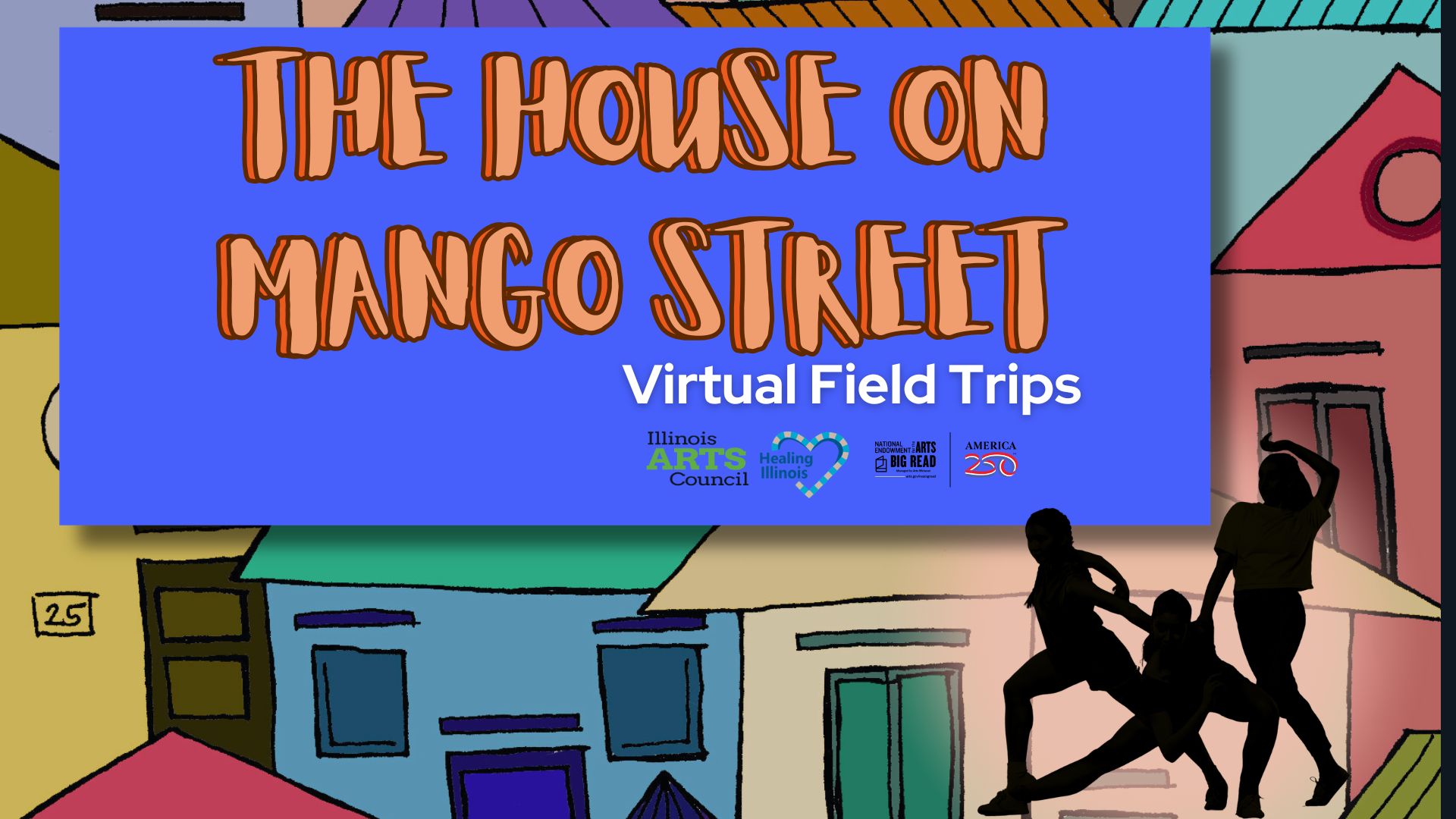 Mango Street Virtual Field Trip Packet