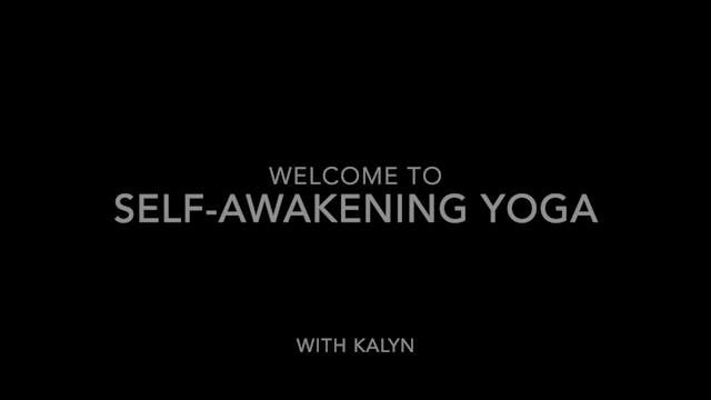 S E L F - A W A K E N I N G (KNEELING...