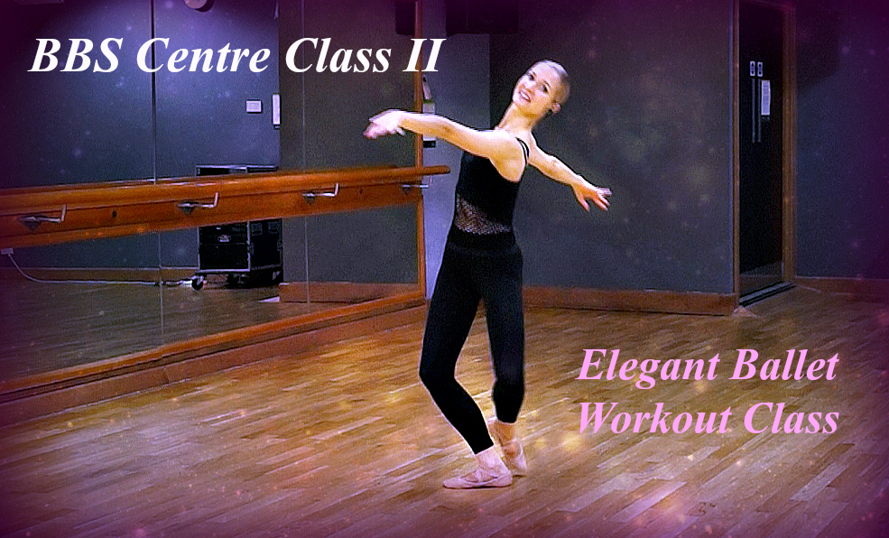 Ballet Body Sculpture Centre Body Blast II