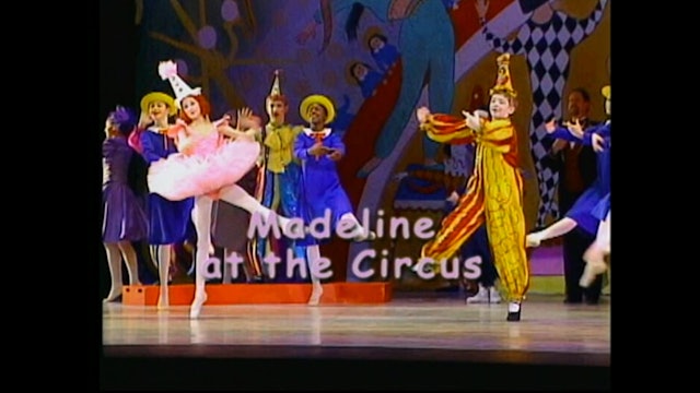 2005 Madeline at the Circus